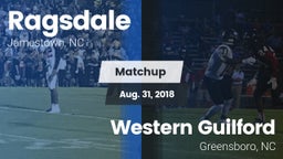 Matchup: Ragsdale  vs. Western Guilford  2018