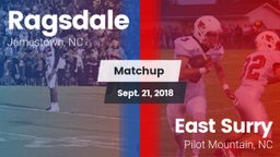 Matchup: Ragsdale  vs. East Surry  2018