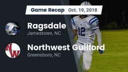 Recap: Ragsdale  vs. Northwest Guilford  2018