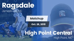 Matchup: Ragsdale  vs. High Point Central  2018