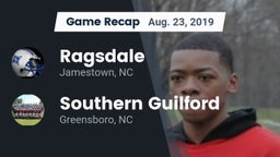 Recap: Ragsdale  vs. Southern Guilford  2019