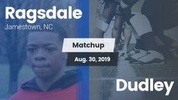 Matchup: Ragsdale  vs. Dudley 2019