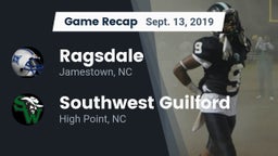 Recap: Ragsdale  vs. Southwest Guilford  2019