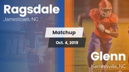 Matchup: Ragsdale  vs. Glenn  2019