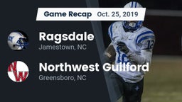 Recap: Ragsdale  vs. Northwest Guilford  2019
