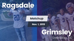 Matchup: Ragsdale  vs. Grimsley  2019