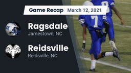 Recap: Ragsdale  vs. Reidsville  2021