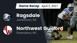 Recap: Ragsdale  vs. Northwest Guilford  2021