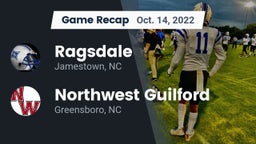 Recap: Ragsdale  vs. Northwest Guilford  2022