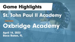 St. John Paul II Academy vs Oxbridge Academy Game Highlights - April 14, 2022