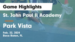 St. John Paul II Academy vs Park Vista  Game Highlights - Feb. 22, 2024