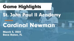 St. John Paul II Academy vs Cardinal Newman   Game Highlights - March 5, 2024