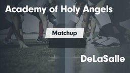 Matchup: Academy of Holy vs. DeLaSalle  2016