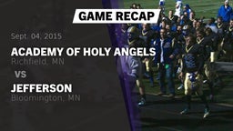 Recap: Academy of Holy Angels  vs. Jefferson  2015