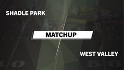 Matchup: Shadle Park High vs. West Valley  2016