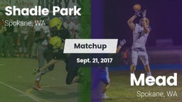 Matchup: Shadle Park High vs. Mead  2017