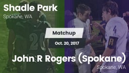 Matchup: Shadle Park High vs. John R Rogers  (Spokane) 2017