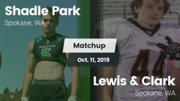 Matchup: Shadle Park High vs. Lewis & Clark  2019