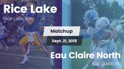 Matchup: Rice Lake High vs. Eau Claire North  2018