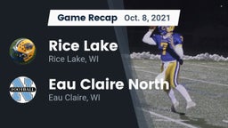 Recap: Rice Lake  vs. Eau Claire North  2021