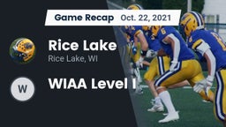 Recap: Rice Lake  vs. WIAA Level I 2021
