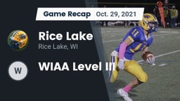 Recap: Rice Lake  vs. WIAA Level III 2021
