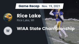 Recap: Rice Lake  vs. WIAA State Championship 2021