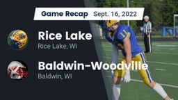 Recap: Rice Lake  vs. Baldwin-Woodville  2022