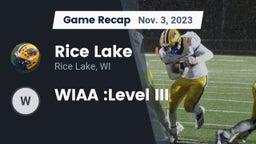 Recap: Rice Lake  vs. WIAA :Level III 2023