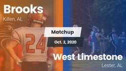 Matchup: Brooks  vs. West Limestone  2020