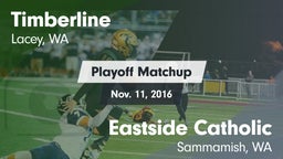 Matchup: Timberline High vs. Eastside Catholic  2016