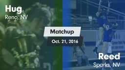 Matchup: Hug  vs. Reed  2016