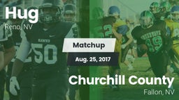 Matchup: Hug  vs. Churchill County  2017