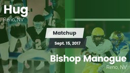 Matchup: Hug  vs. Bishop Manogue  2017
