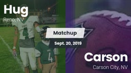 Matchup: Hug  vs. Carson  2019
