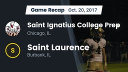 Recap: Saint Ignatius College Prep vs. Saint Laurence  2017