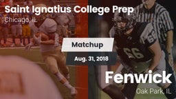 Matchup: Saint Ignatius vs. Fenwick  2018