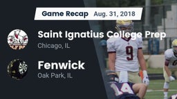 Recap: Saint Ignatius College Prep vs. Fenwick  2018