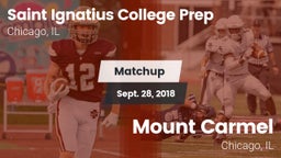 Matchup: Saint Ignatius vs. Mount Carmel  2018