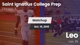 Matchup: Saint Ignatius vs. Leo  2018