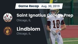 Recap: Saint Ignatius College Prep vs. Lindblom  2019