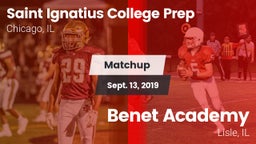 Matchup: Saint Ignatius vs. Benet Academy  2019