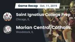 Recap: Saint Ignatius College Prep vs. Marian Central Catholic  2019