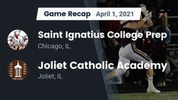 Recap: Saint Ignatius College Prep vs. Joliet Catholic Academy  2021