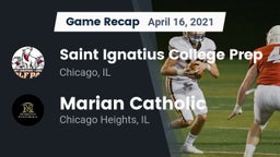 Recap: Saint Ignatius College Prep vs. Marian Catholic  2021