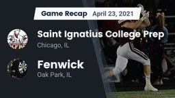 Recap: Saint Ignatius College Prep vs. Fenwick  2021