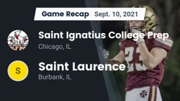 Recap: Saint Ignatius College Prep vs. Saint Laurence  2021