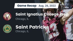 Recap: Saint Ignatius College Prep vs. Saint Patrick  2022