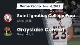 Recap: Saint Ignatius College Prep vs. Grayslake Central  2022