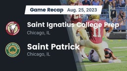 Recap: Saint Ignatius College Prep vs. Saint Patrick  2023
